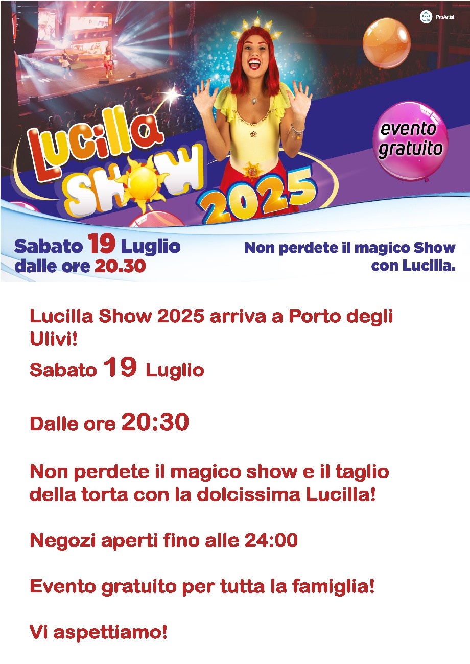 Scopri di più sull'articolo Lucilla SHOW 2025 Porto degli Ulivi